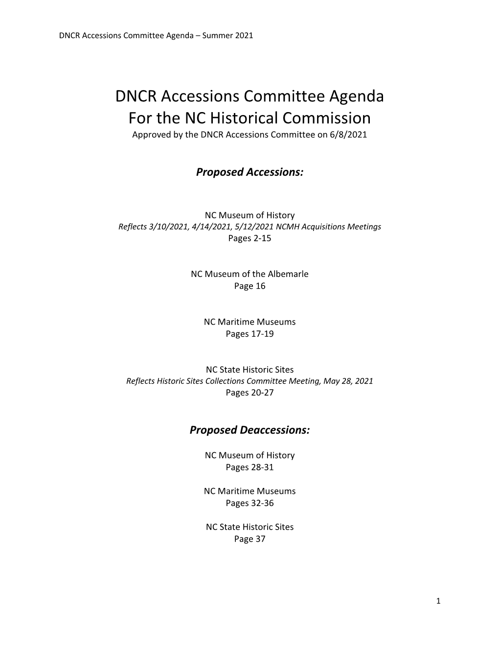 DNCR Accessions Committee Agenda for the NC Historical Commission Approved by the DNCR Accessions Committee on 6/8/2021