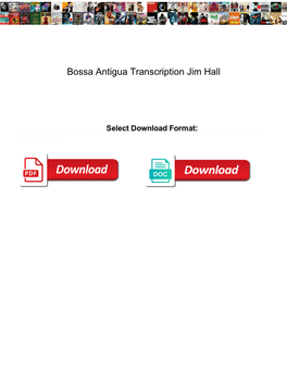 Bossa Antigua Transcription Jim Hall