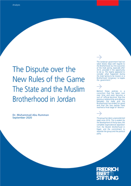 The Dispute Over the New Rules of the Game the State and the Muslim Brotherhood in Jordan