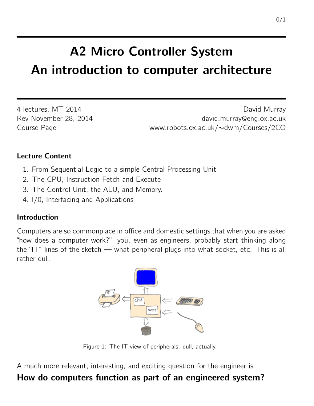 A2 Micro Controller System an Introduction to Computer Architecture