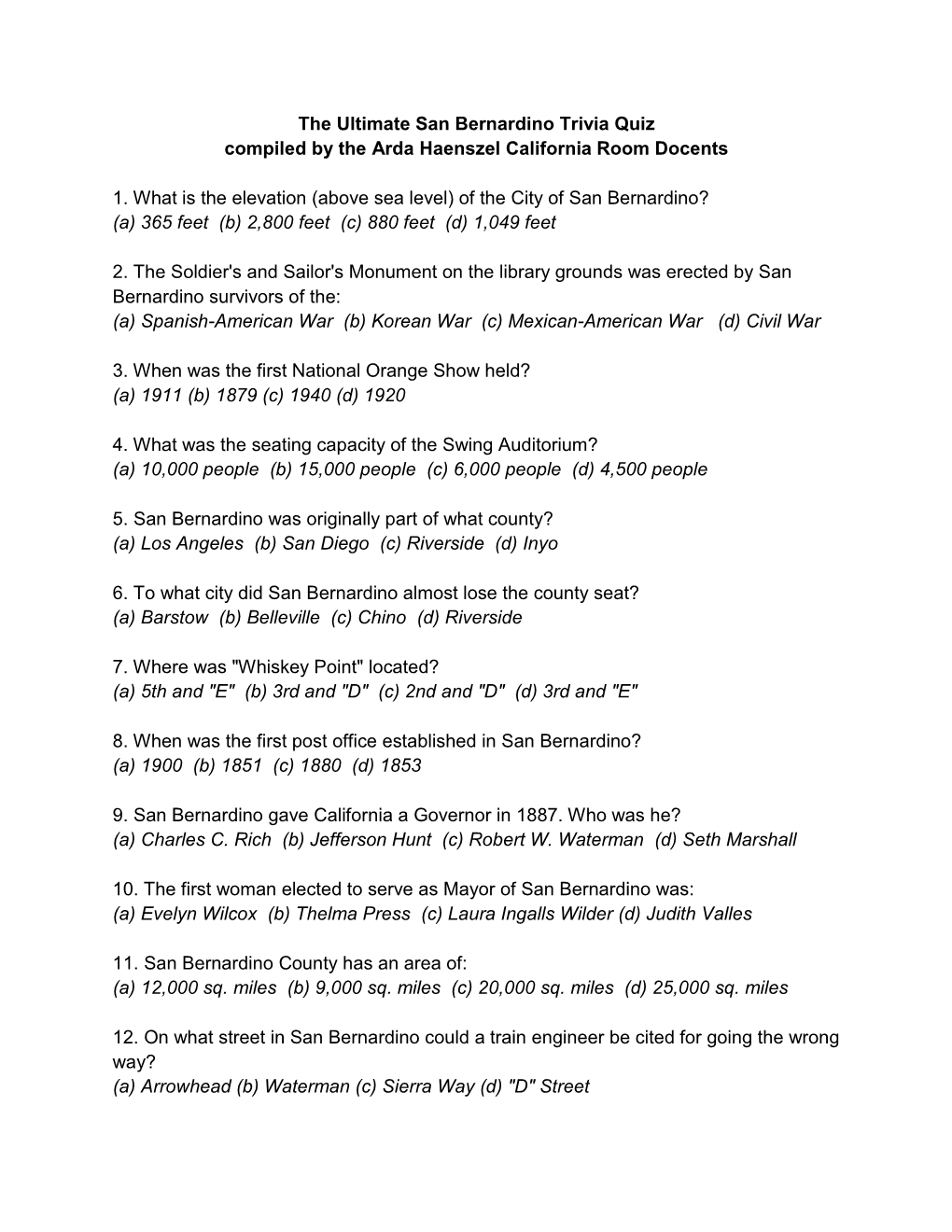 The Ultimate San Bernardino Trivia Quiz Compiled by the Arda Haenszel California Room Docents