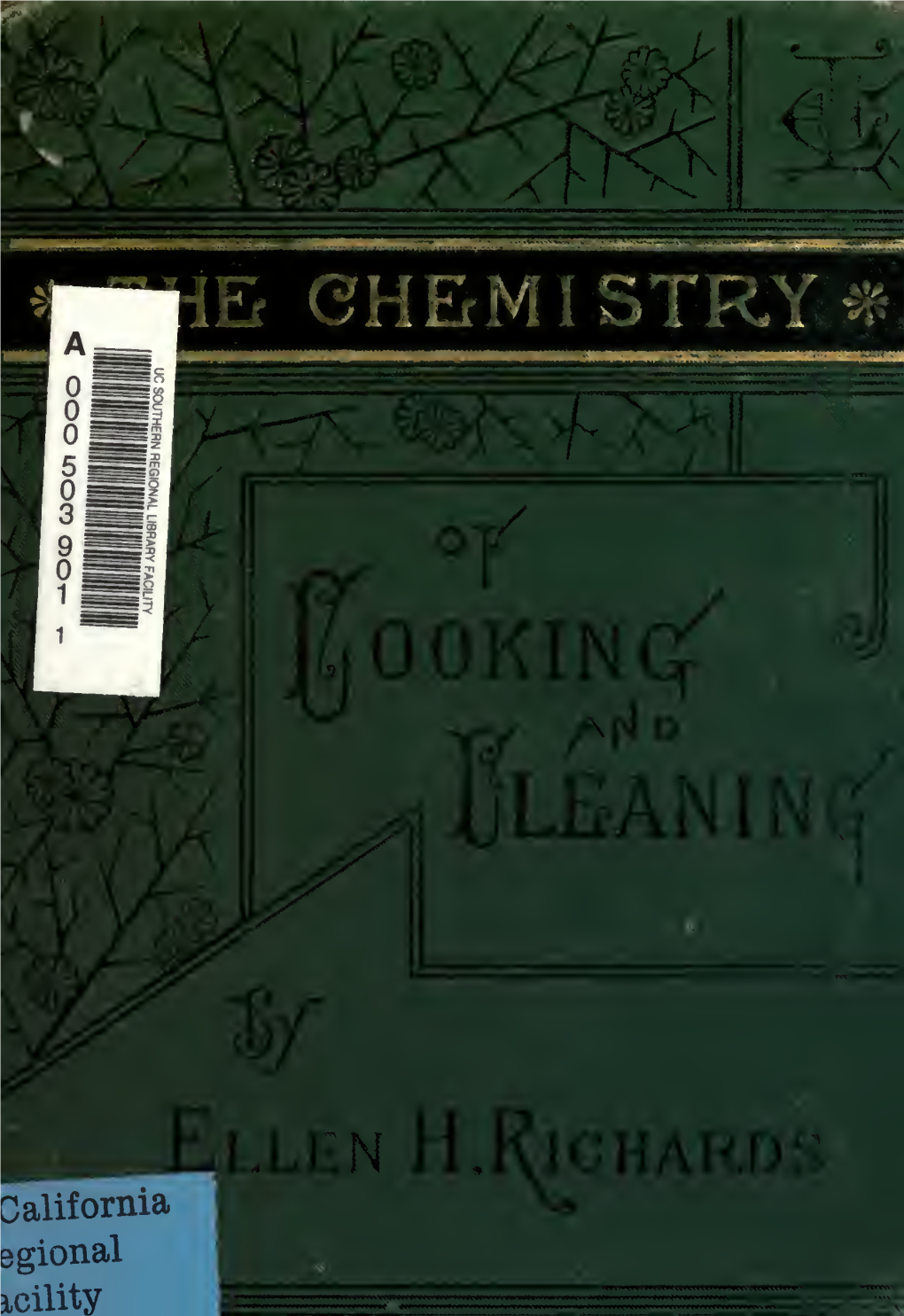 The Chemistry of Cooking and Cleaning; a Manual for Housekeepers