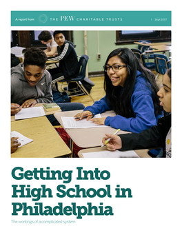 Getting Into High School in Philadelphia (PDF)