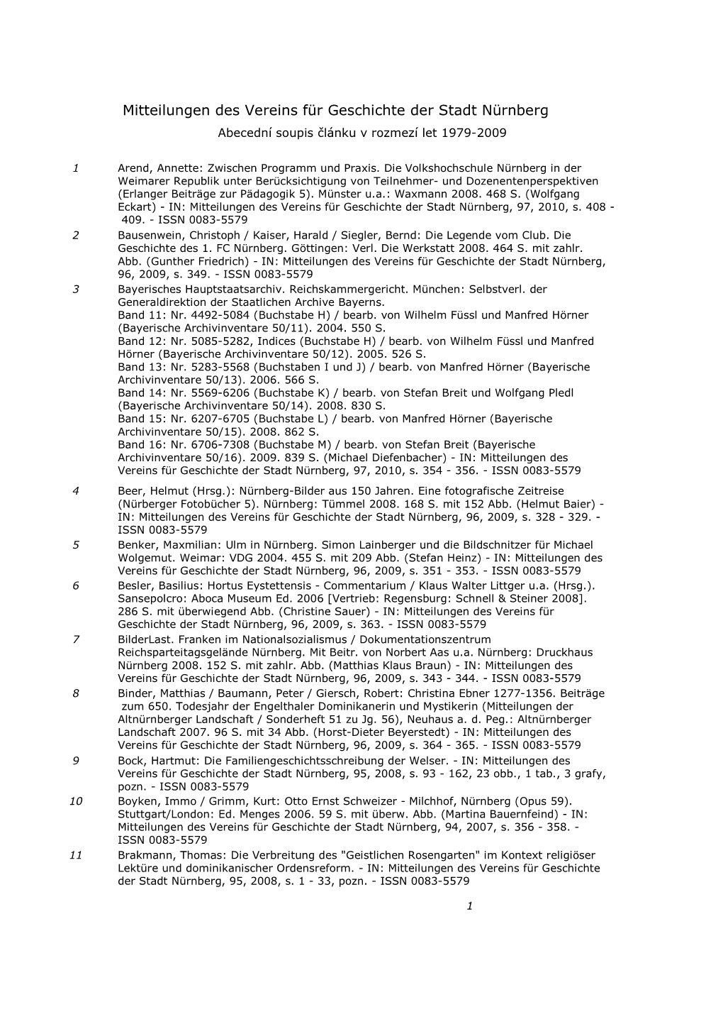 Mitteilungen Des Vereins Für Geschichte Der Stadt Nürnberg Abecední Soupis Článku V Rozmezí Let 1979�2009