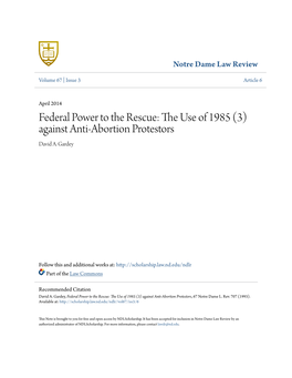 Federal Power to the Rescue: the Use of 1985 (3) Against Anti-Abortion Protestors, 67 Notre Dame L