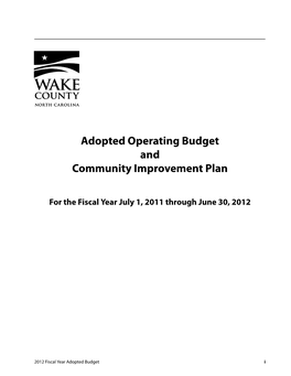 Wake County, North Carolina Adopted Budget for Fiscal Year 2012 Board of County Commissioners