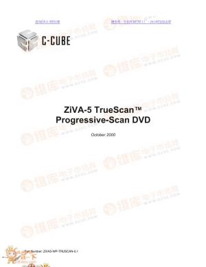 Ziva-5 Truescan™ Progressive-Scan DVD