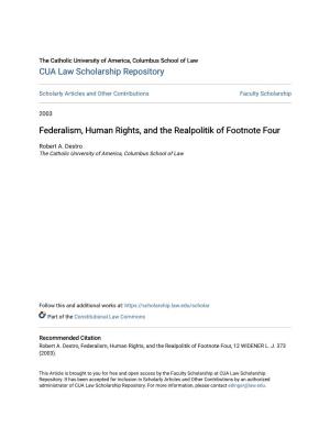Federalism, Human Rights, and the Realpolitik of Footnote Four