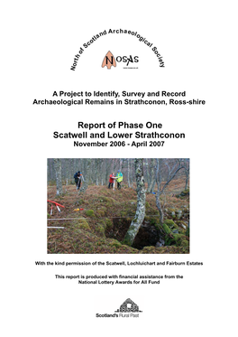 Report of Phase One Scatwell and Lower Strathconon November 2006 - April 2007