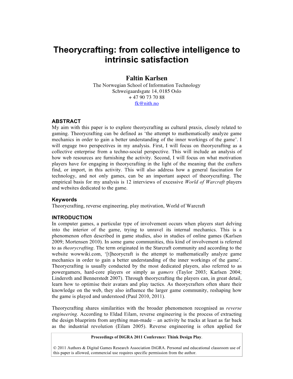 Theorycrafting: from Collective Intelligence to Intrinsic Satisfaction