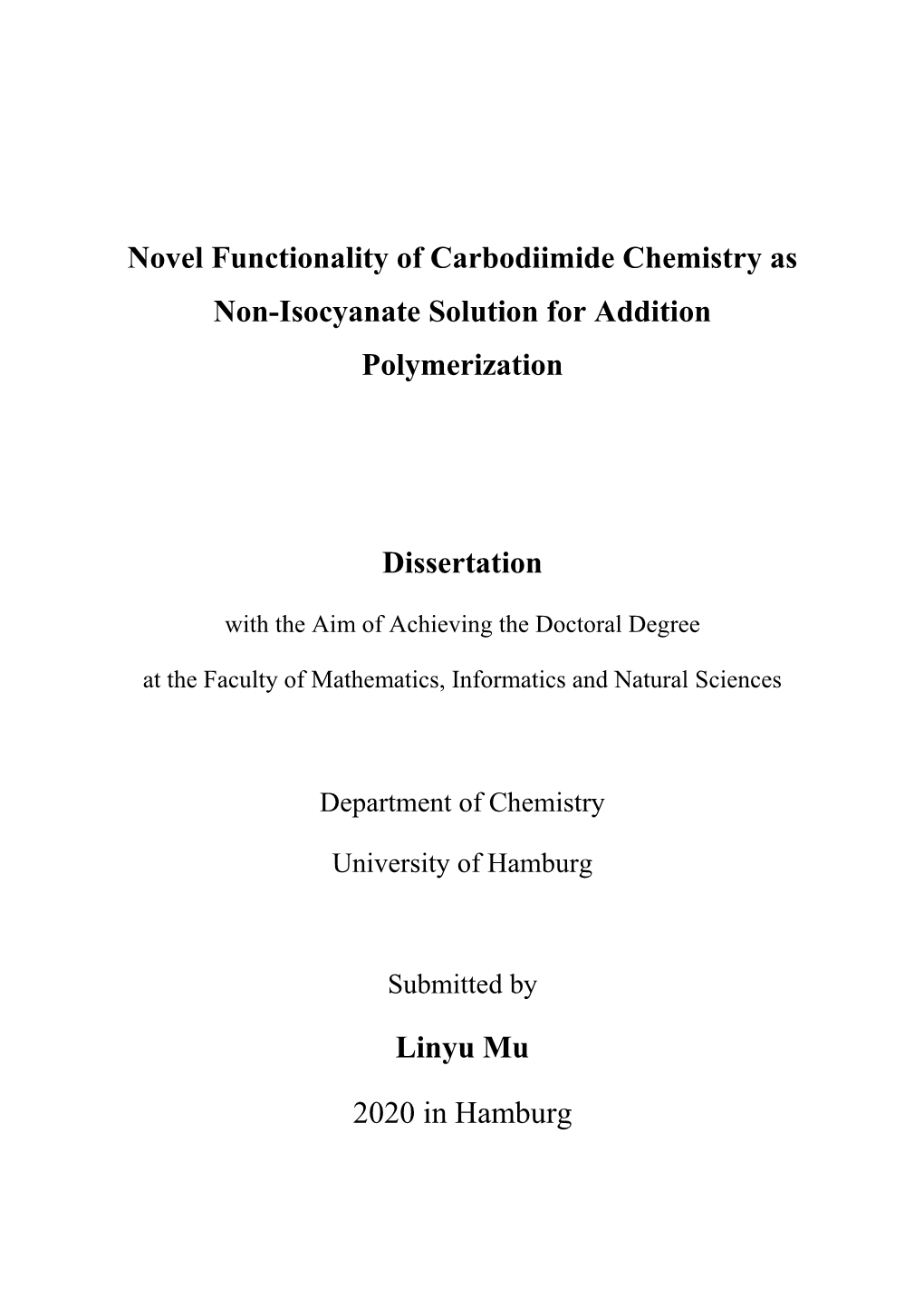 Novel Functionality of Carbodiimide Chemistry As Non-Isocyanate Solution for Addition Polymerization