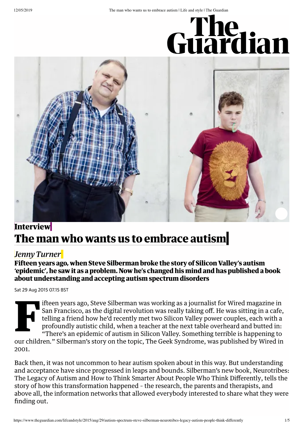 The Man Who Wants Us to Embrace Autism | Life and Style | the Guardian