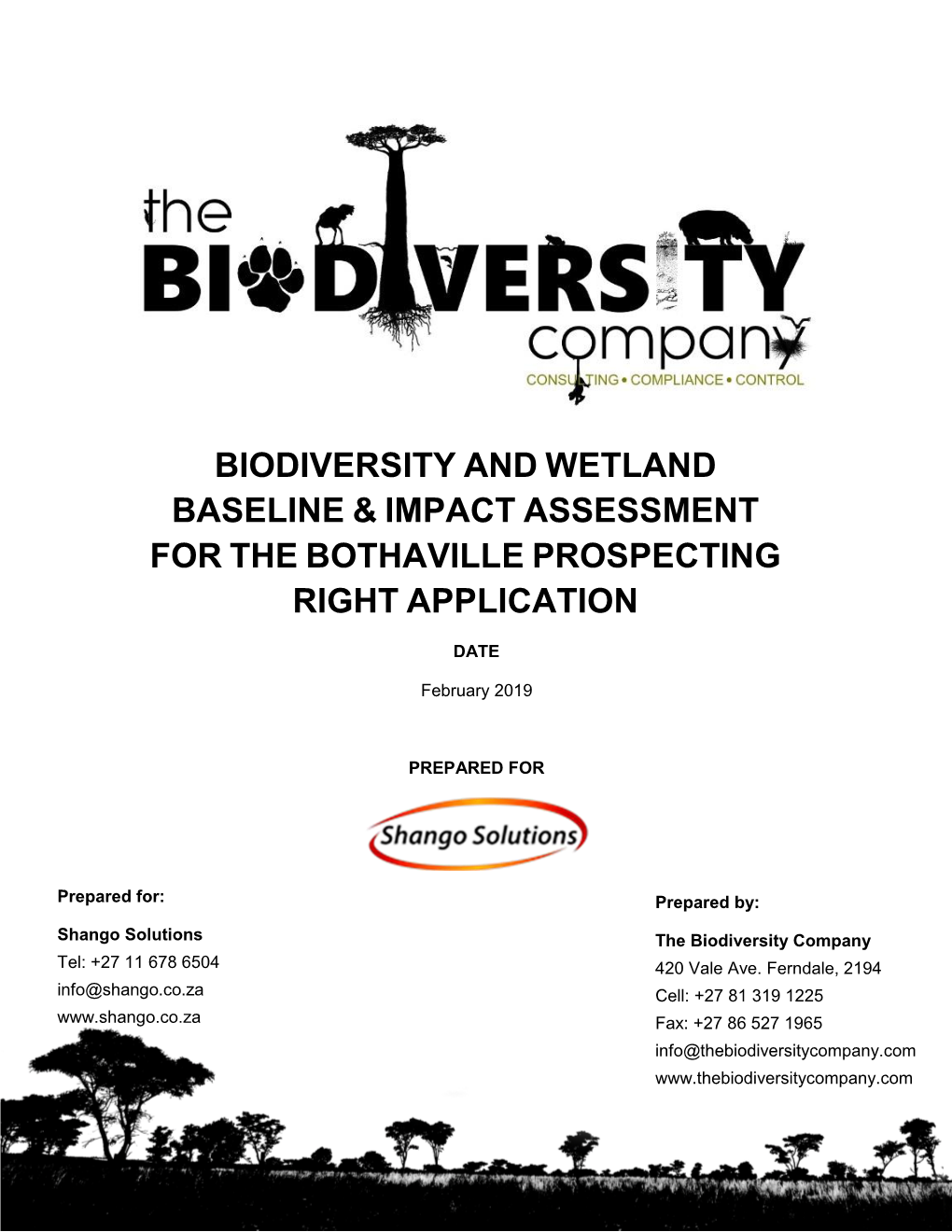 Biodiversity and Wetland Baseline & Impact Assessment for The