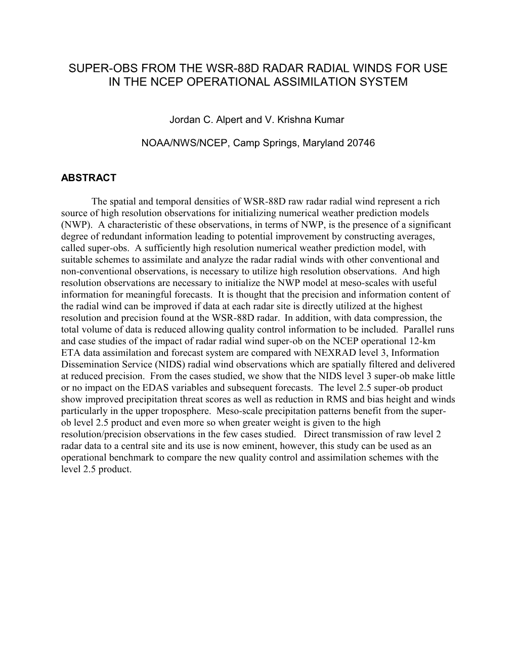 Super-Ob for the Wsr-88D Radar Radial Winds for Use in the Ncep Operational Assimilation System