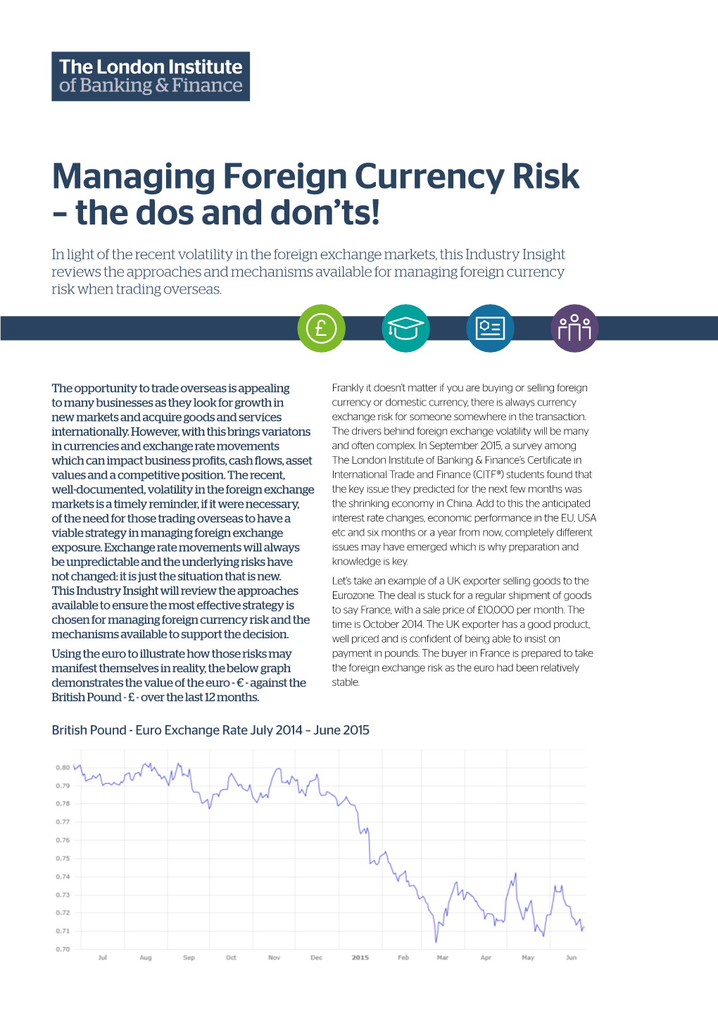 Managing Foreign Currency Risk – the Dos and Don’Ts!