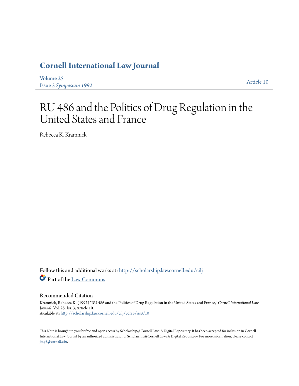 RU 486 and the Politics of Drug Regulation in the United States and France Rebecca K