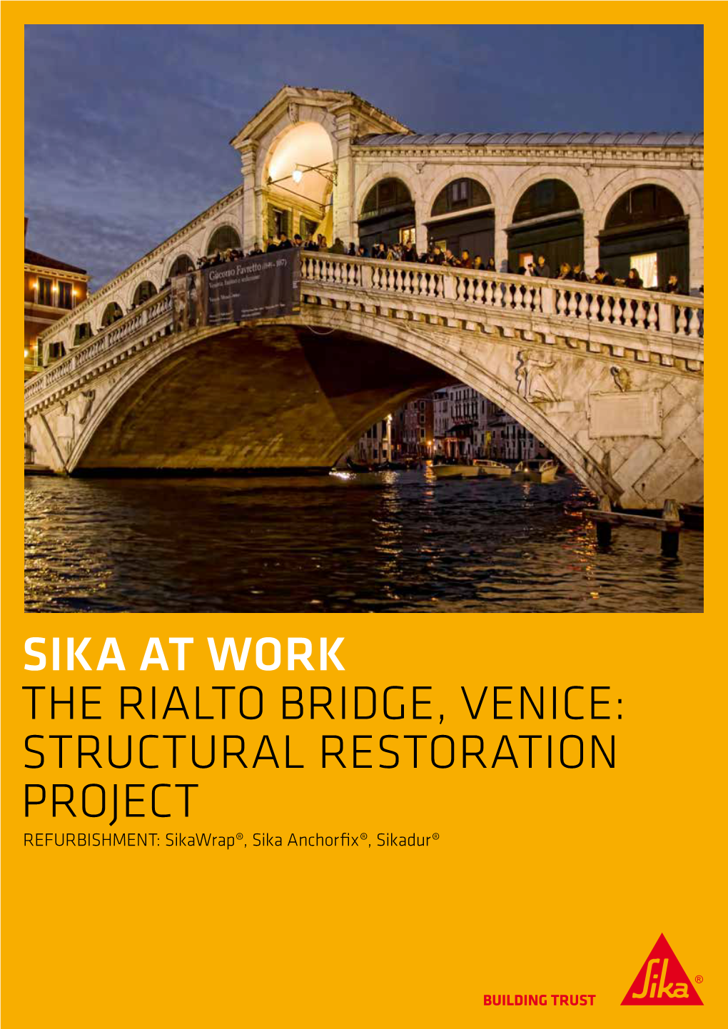 Structural Restoration of the Rialto Bridge in Venice