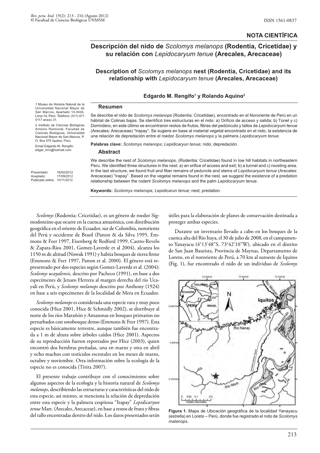 Descripción Del Nido De Scolomys Melanops (Rodentia, Cricetidae) Y Su Relación Con Lepidocaryum Tenue (Arecales, Arecaceae)