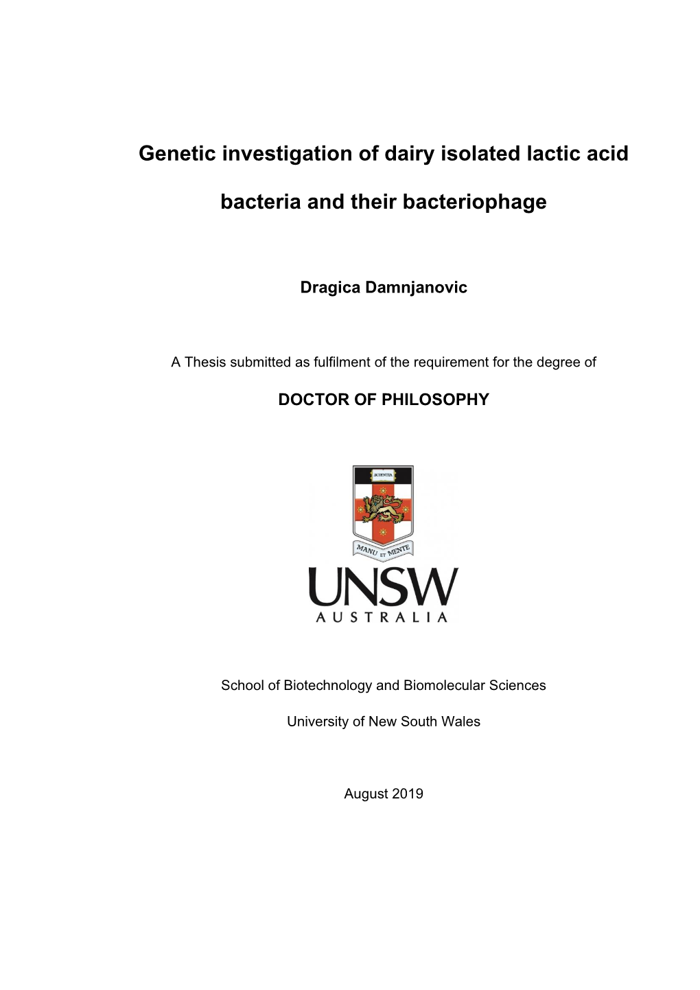 Genetic Investigation of Dairy Isolated Lactic Acid Bacteria and Their