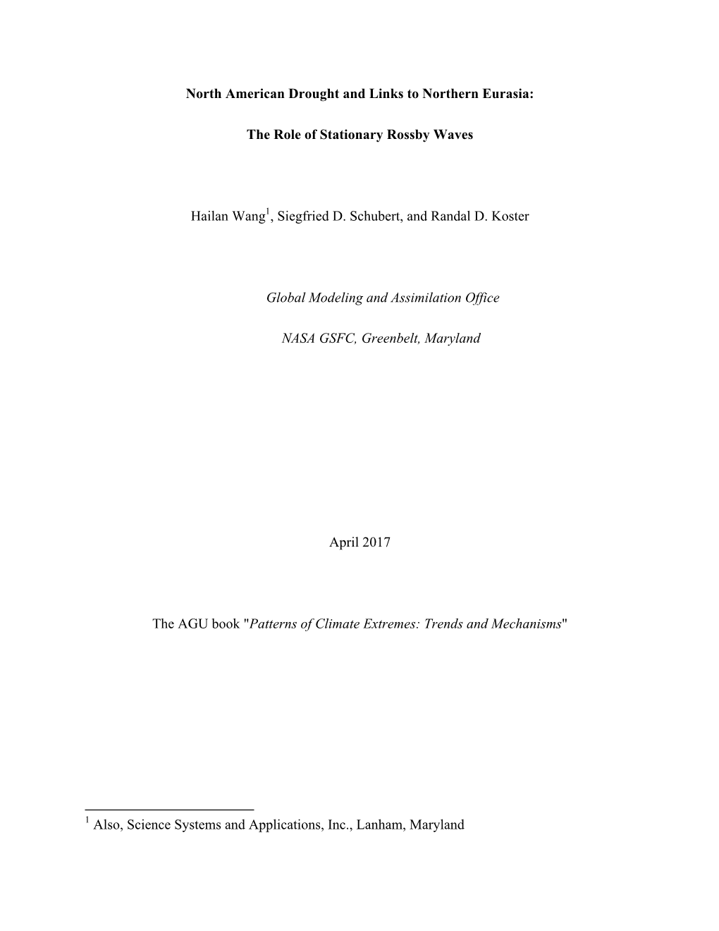 North American Drought and Links to Northern Eurasia: the Role Of