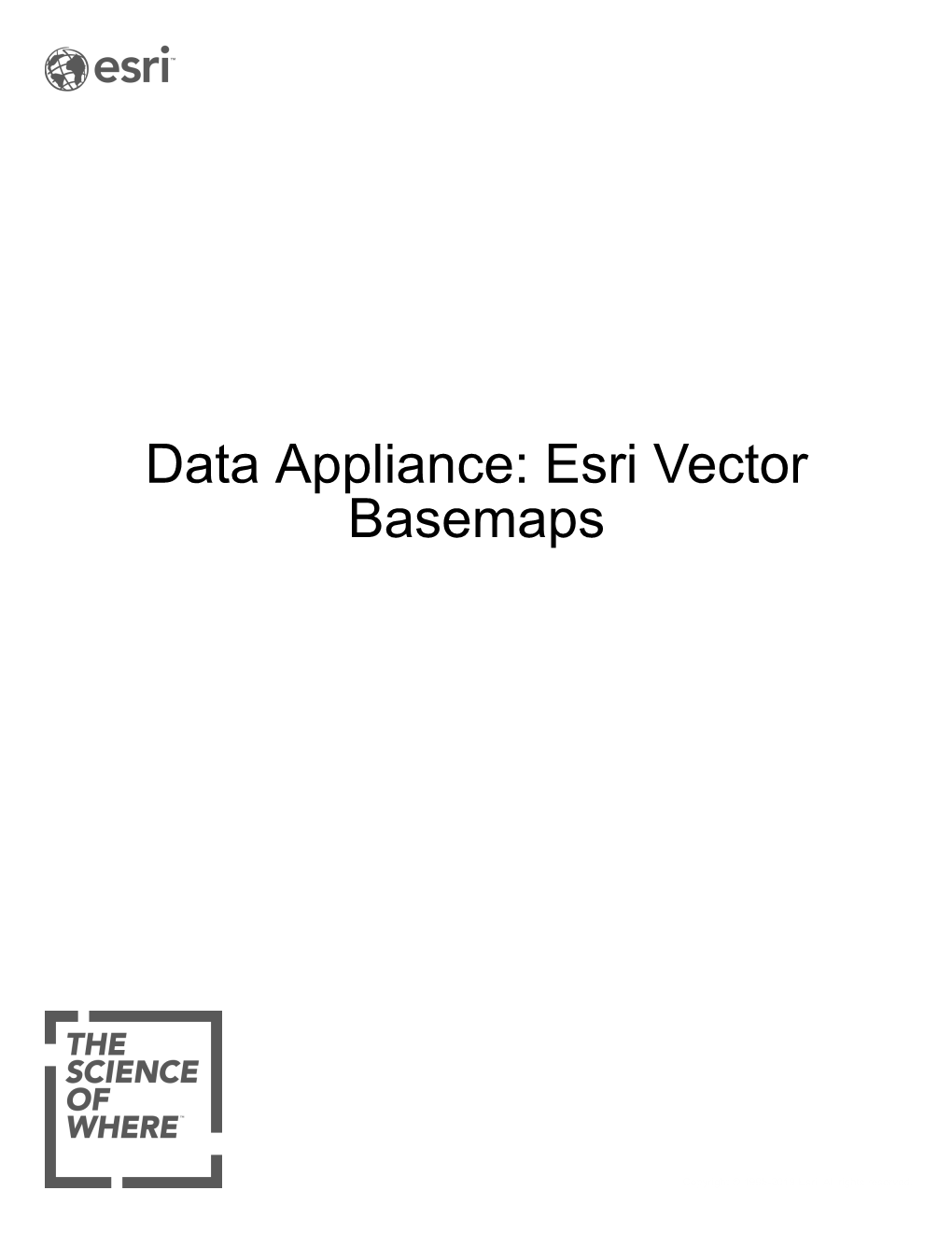 Data Appliance: Esri Vector Basemaps