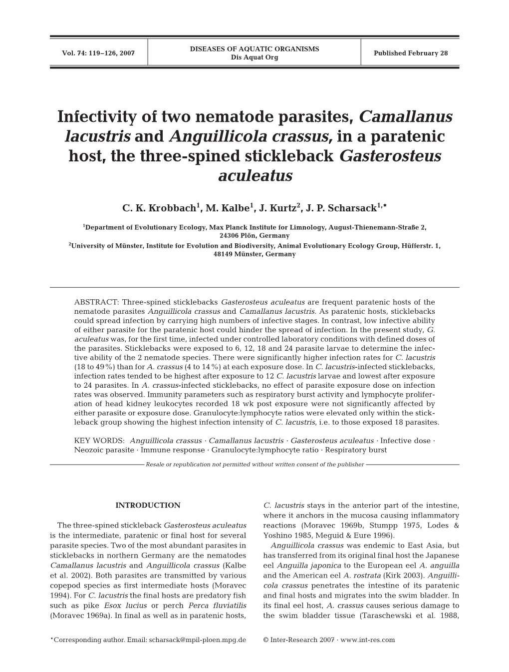 Infectivity of Two Nematode Parasites, Camallanus Lacustris and Anguillicola Crassus, in a Paratenic Host, the Three-Spined Stickleback Gasterosteus Aculeatus