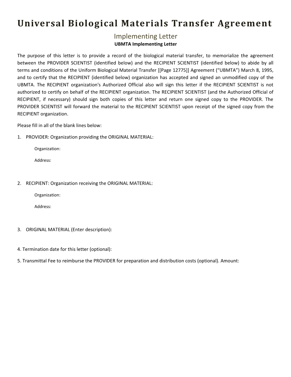 Universal Biological Materials Transfer Agreement