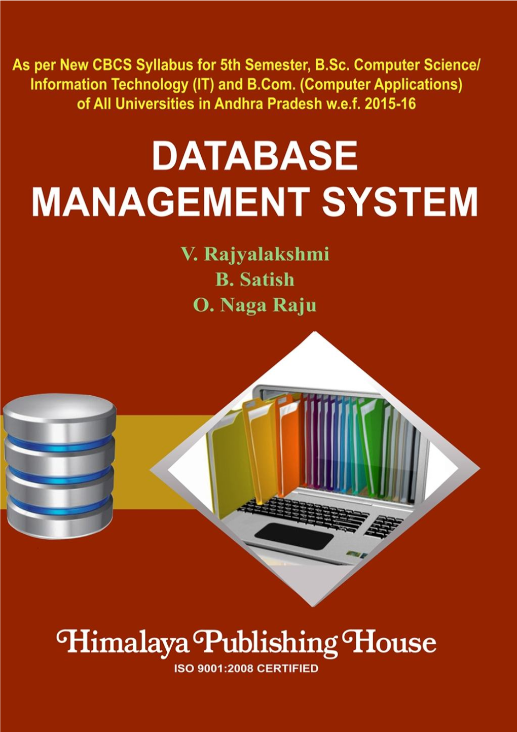 DATABASE MANAGEMENT SYSTEM (As Per New CBCS Syllabus for Fifth Semester B.Sc