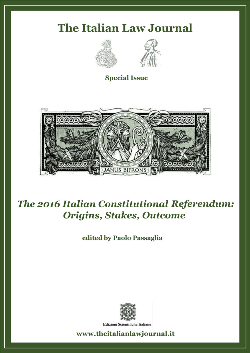 The 2016 Italian Constitutional Referendum: Origins, Stakes, Outcome