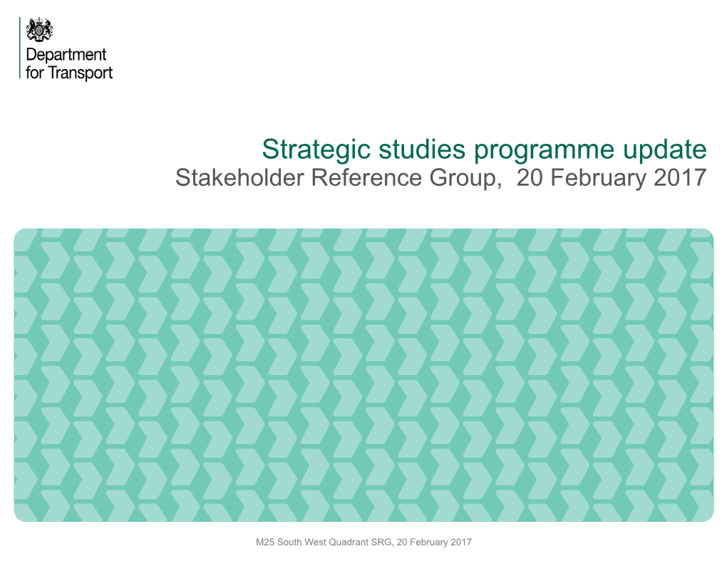 M25 South West Quadrant Strategic Study: Programme Update