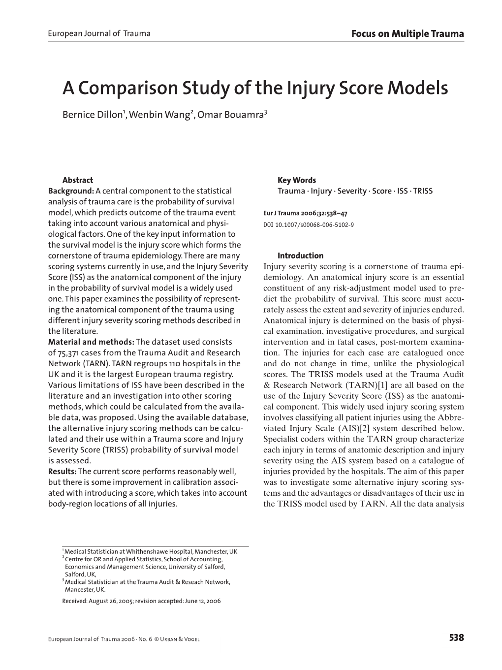A Comparison Study of the Injury Score Models