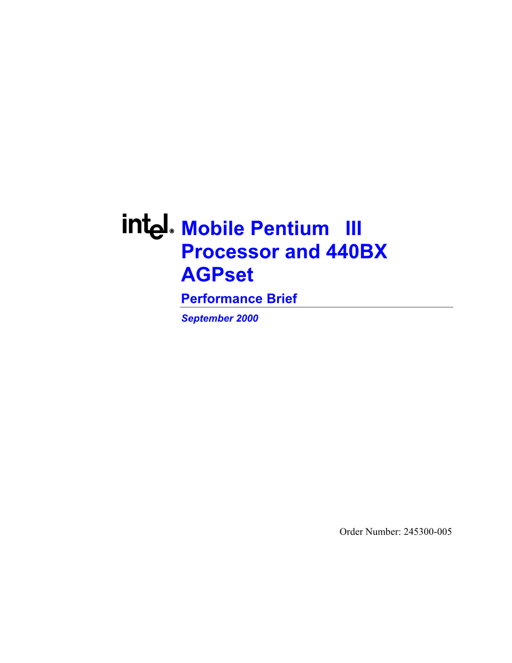 Mobile Pentium? III Processor and 440BX Agpset