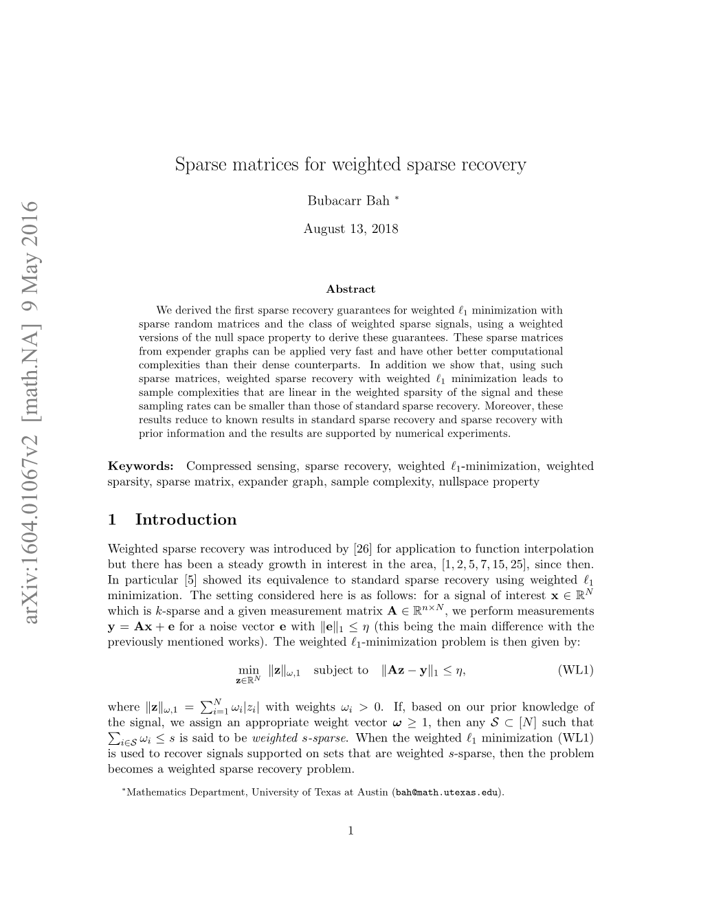 Sparse Matrices for Weighted Sparse Recovery