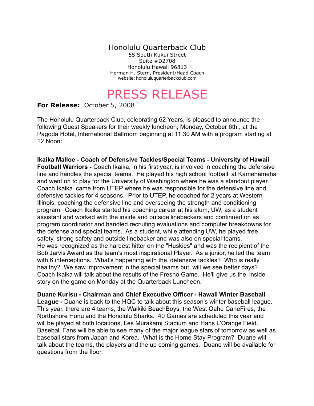 PRESS RELEASE for Release: October 5, 2008