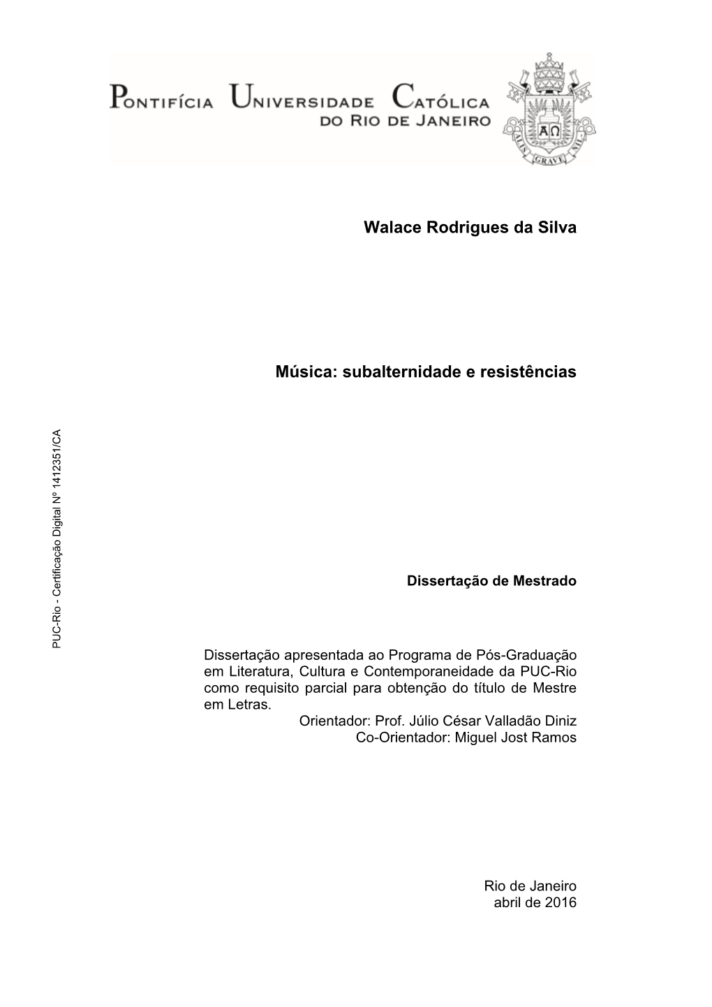 Walace Rodrigues Da Silva Música: Subalternidade E Resistências