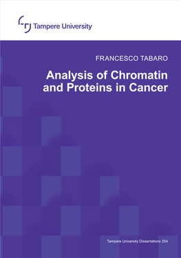Analysis of Chromatin and Proteins in Cancer
