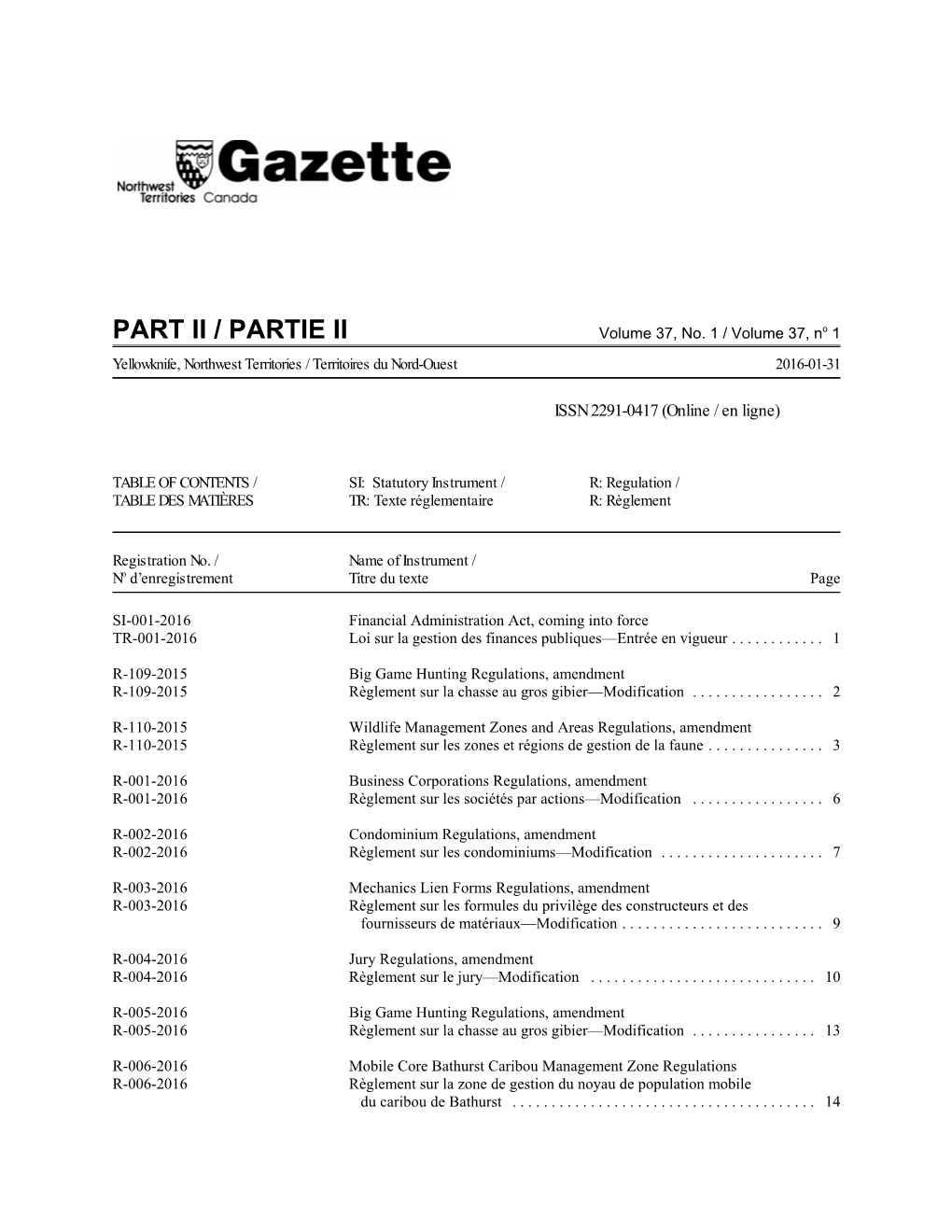 NWT Gazette 2016 / Volume 37, Issue 1, Part 2