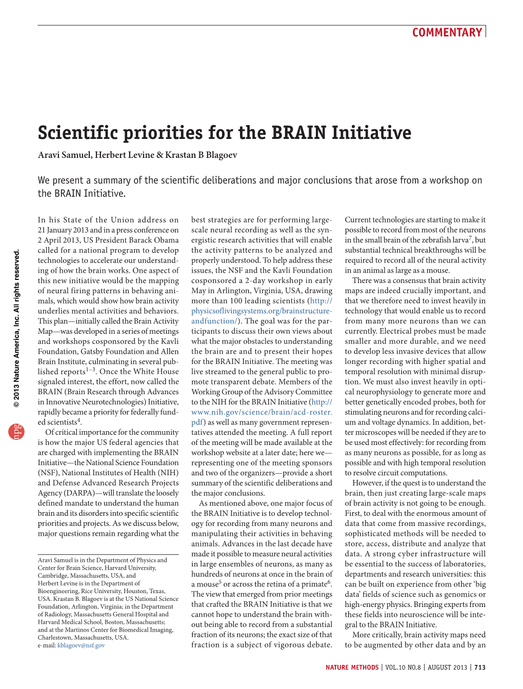 Scientific Priorities for the BRAIN Initiative Aravi Samuel, Herbert Levine & Krastan B Blagoev