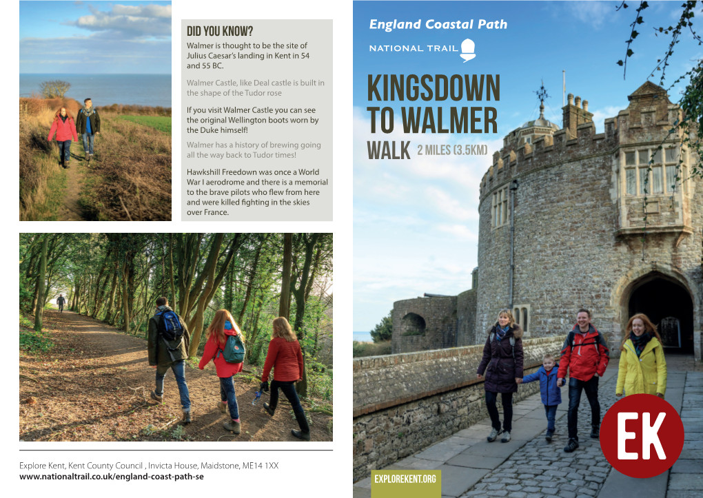 Kingsdown to Walmer Walk Takes in a Castle, Built by Henry SF VIII and the Residence of the Duke of Wellington