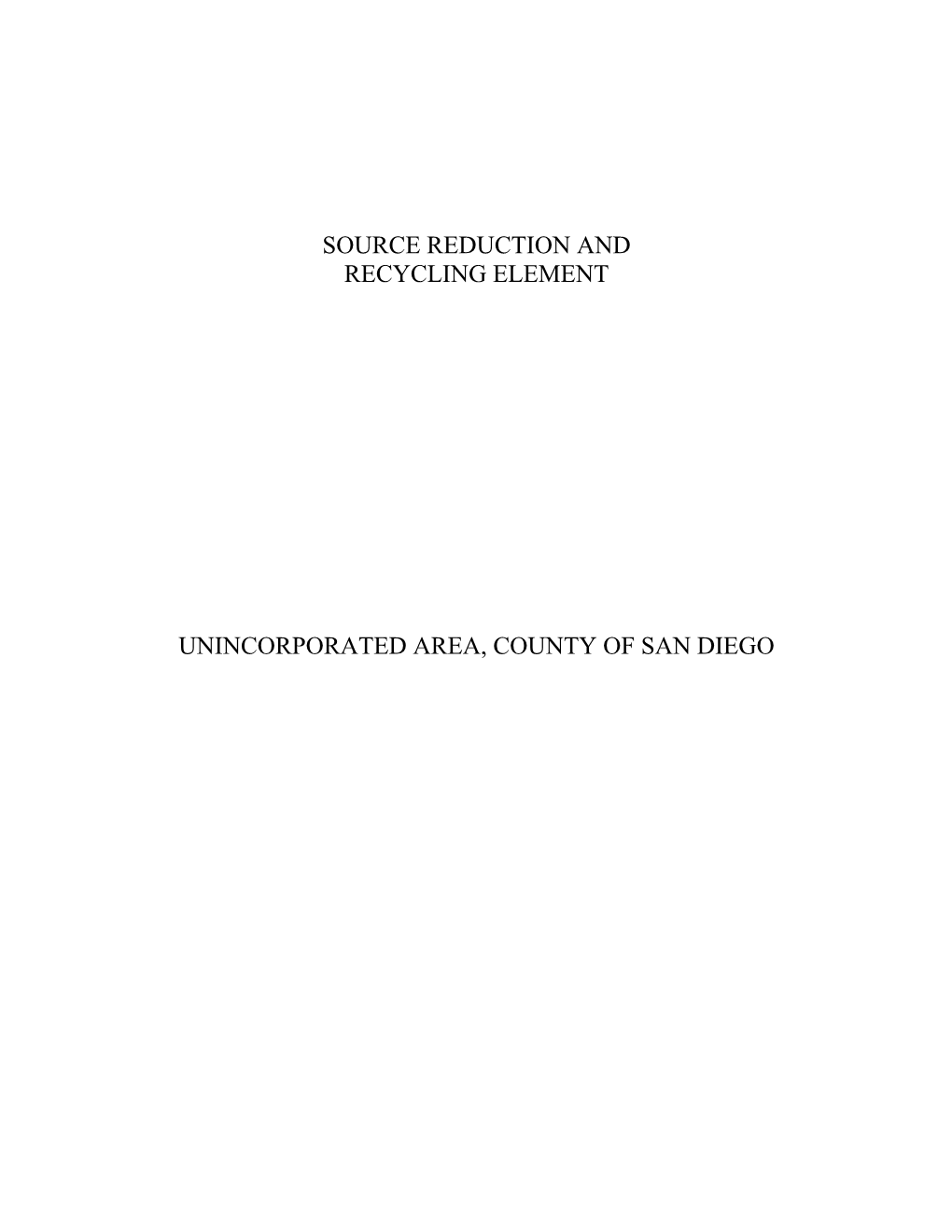 1990 Unincorporated County Source Reduction and Recycling Element