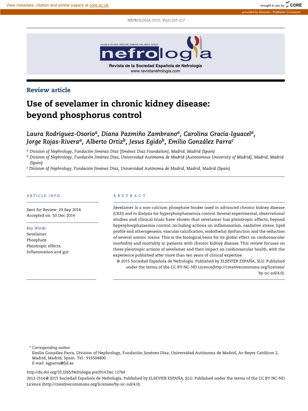 Use of Sevelamer in Chronic Kidney Disease: Beyond Phosphorus Control