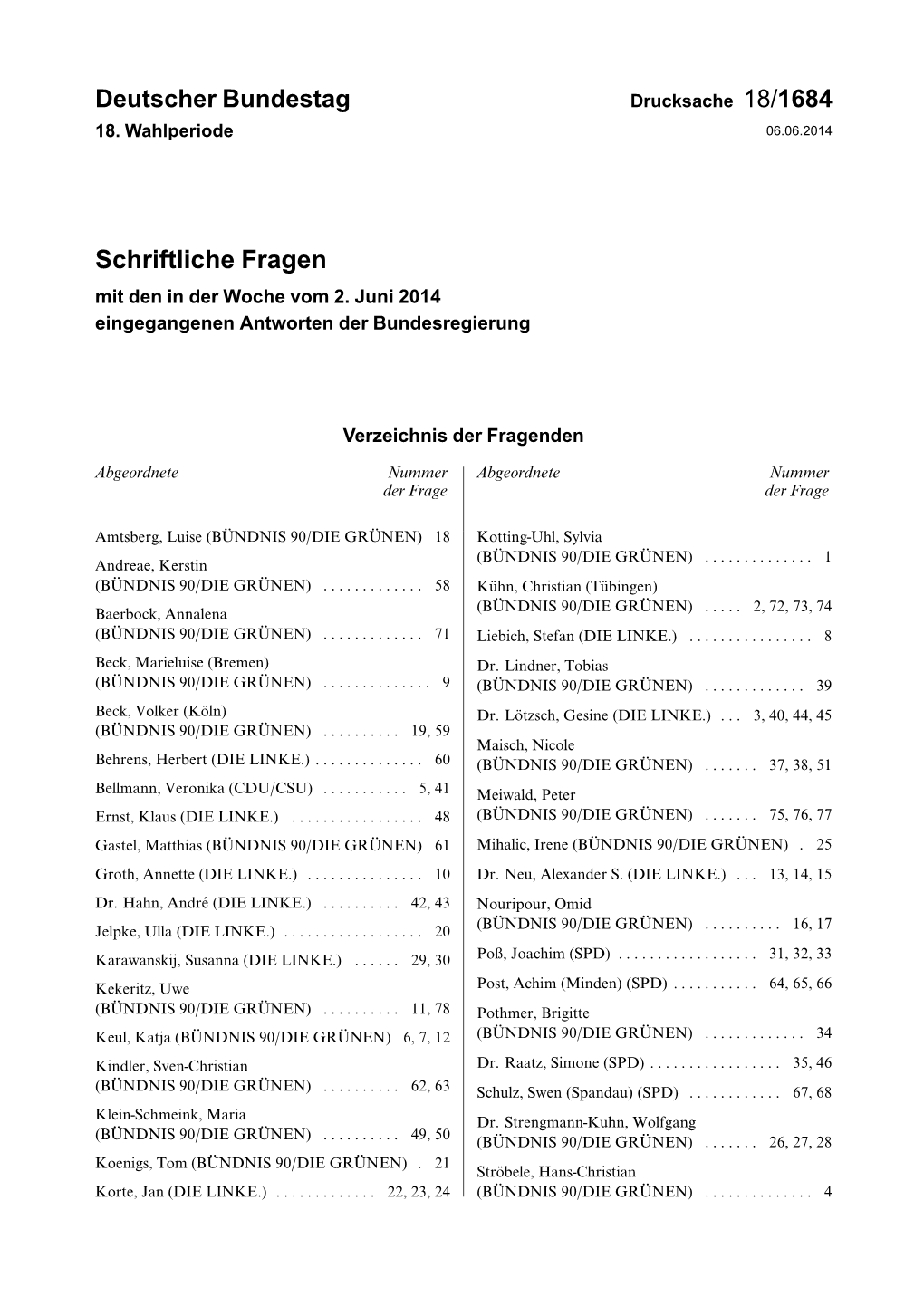 Drucksache 18/1684 18