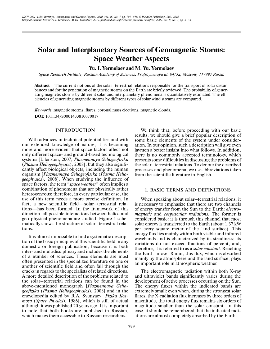 Solar and Interplanetary Sources of Geomagnetic Storms: Space Weather Aspects Yu