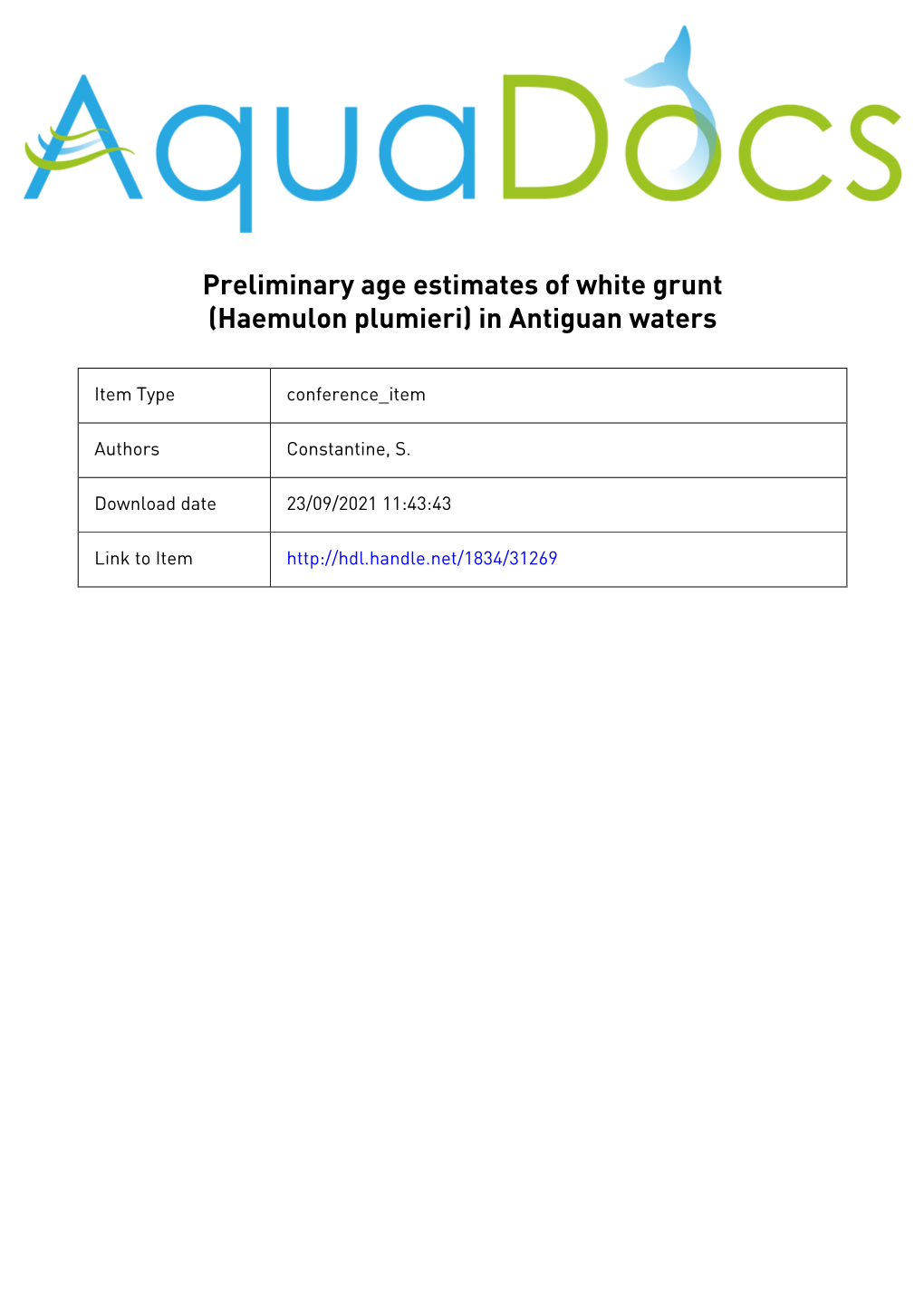 Preliminary Age Estimates of White Grunt (Haemulon Plumieri) in Antiguan Waters