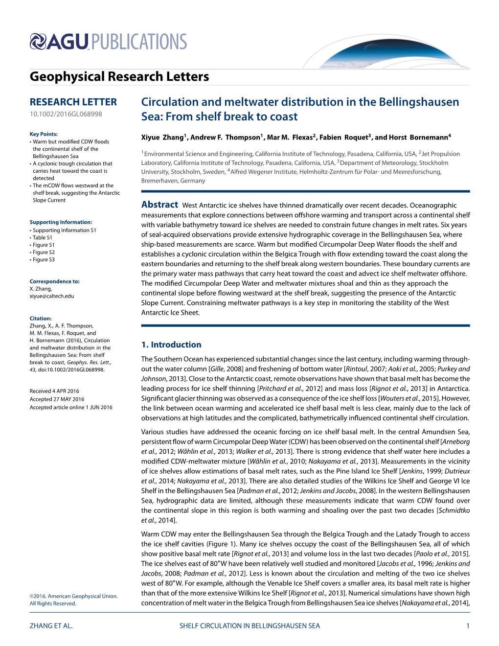 Circulation and Meltwater Distribution in the Bellingshausen 10.1002/2016GL068998 Sea: from Shelf Break to Coast