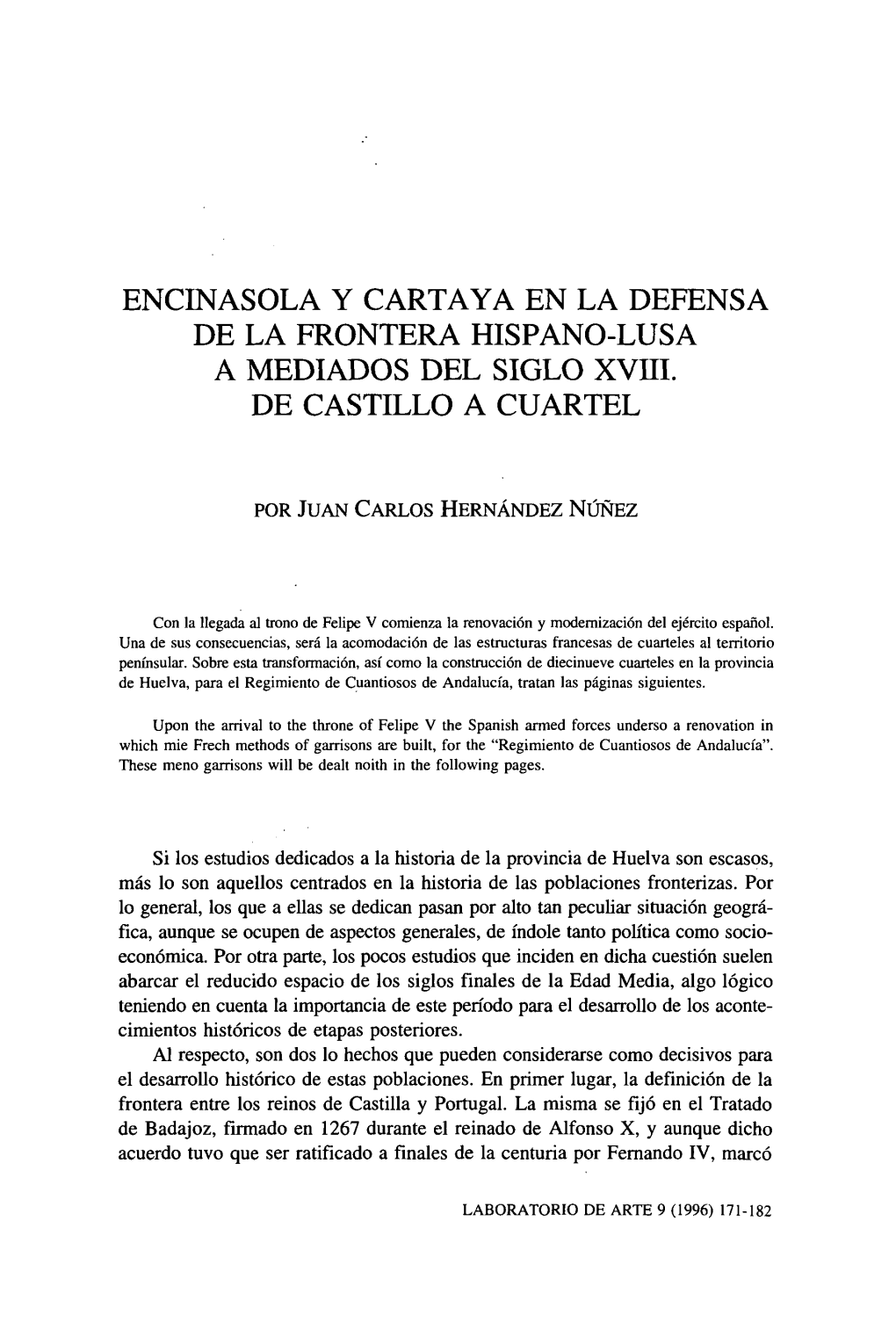 Encinasola Y Cartaya En La Defensa De La Frontera Hispano-Lusa a Mediados Del Siglo Xviii
