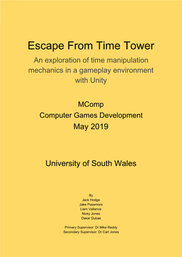 Escape from Time Tower an Exploration of Time Manipulation Mechanics in a Gameplay Environment with Unity