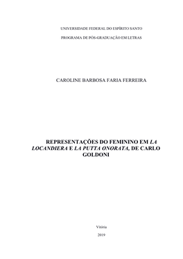 Representações Do Feminino Em La Locandiera E La Putta Onorata, De Carlo Goldoni