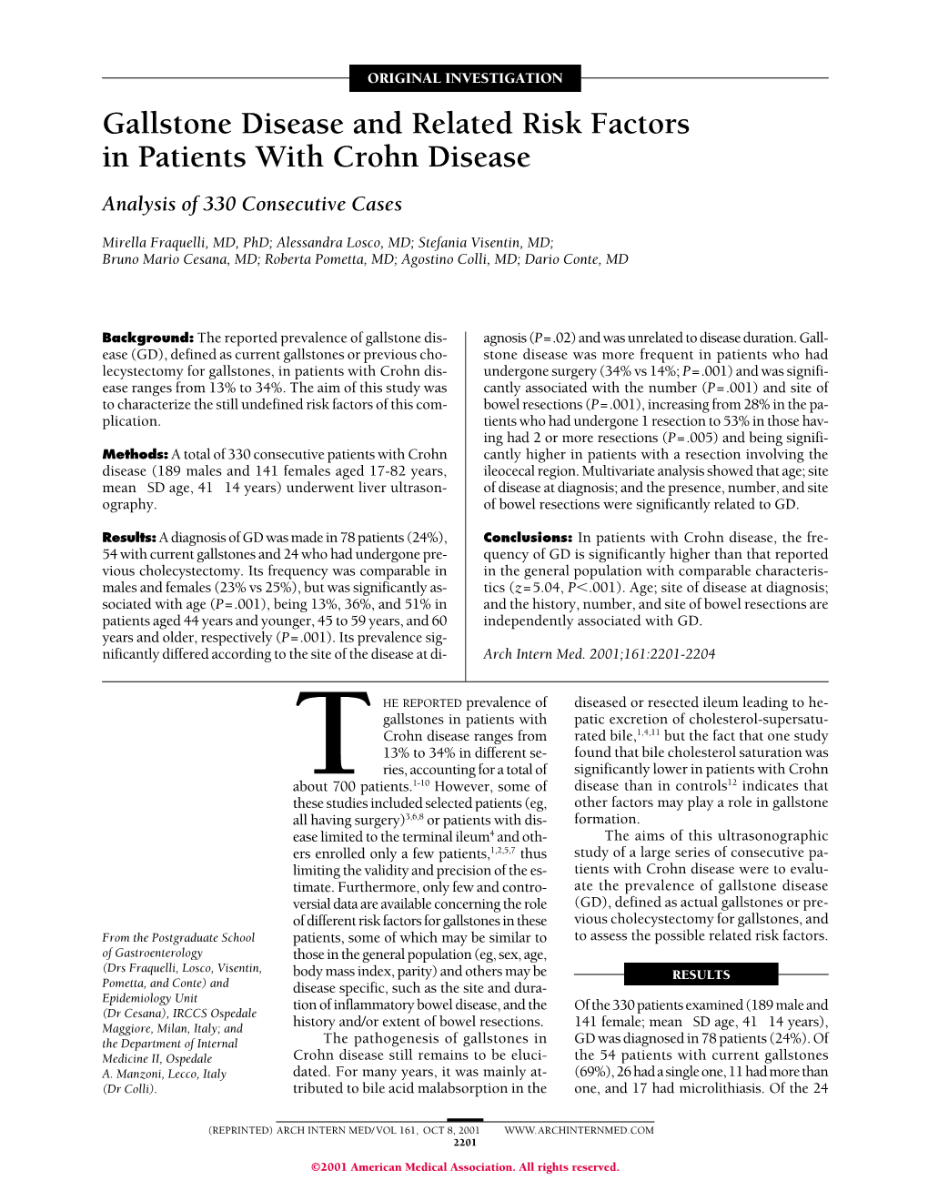 Gallstone Disease and Related Risk Factors in Patients with Crohn Disease Analysis of 330 Consecutive Cases