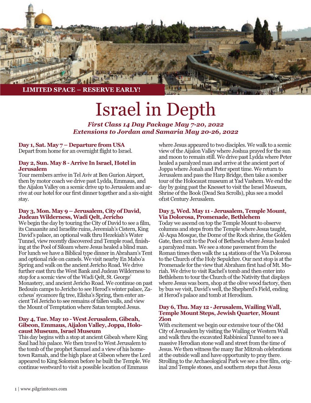 Israel in Depth First Class 14 Day Package May 7-20, 2022 Extensions to Jordan and Samaria May 20-26, 2022